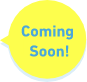 Coming Soon!